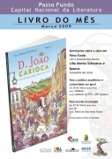 09-03 | Livro do Ms de Maro de 2009 - D. Joo Carioca - A corte portuguesa chega ao Brasil (1808-1821) - Lilia Moritz Schwarcz e Spacca